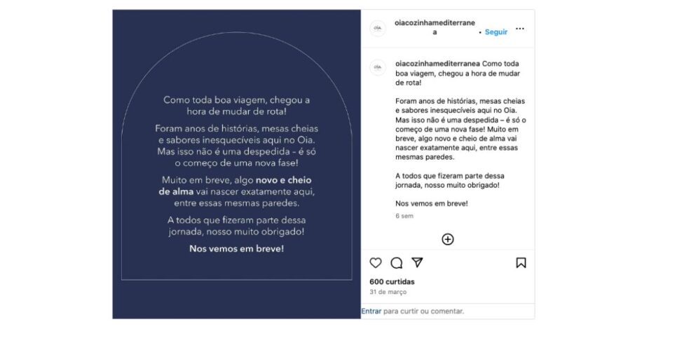 Comunicado Oia Cozinha Mediterrânea (Foto: Reprodução / Instagram)