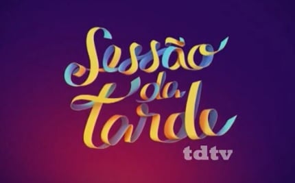 sessão da tarde