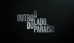 o outro lado do paraíso