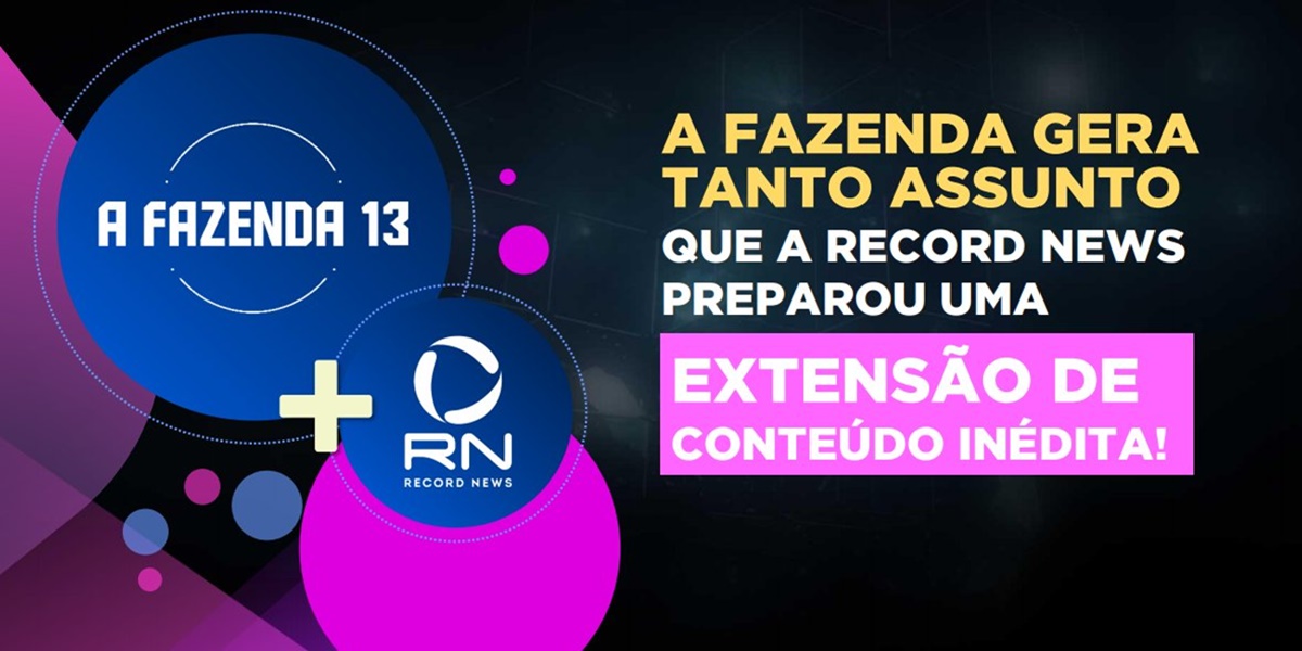 A Fazenda 13 também será exibida pela Record News (Foto: Reprodução)