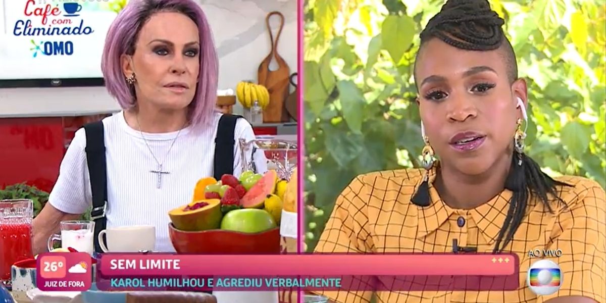 Ana Maria Braga apontou contradição em fala de Karol Conká no Mais Você (Foto: Reprodução / Globo)