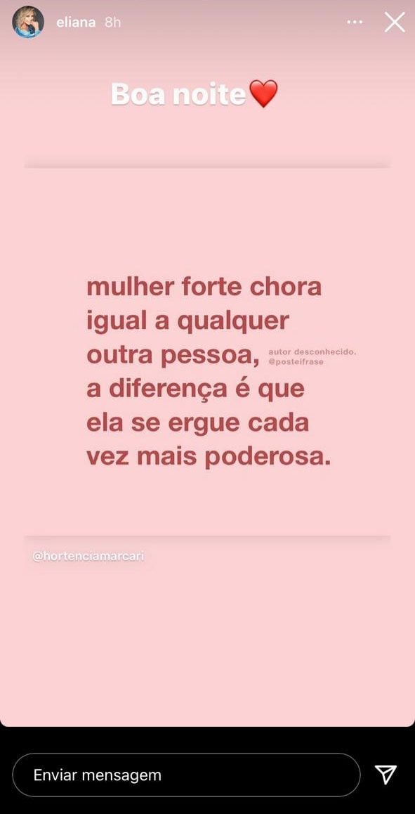 Eliana desabafa: "Mulher forte chora"