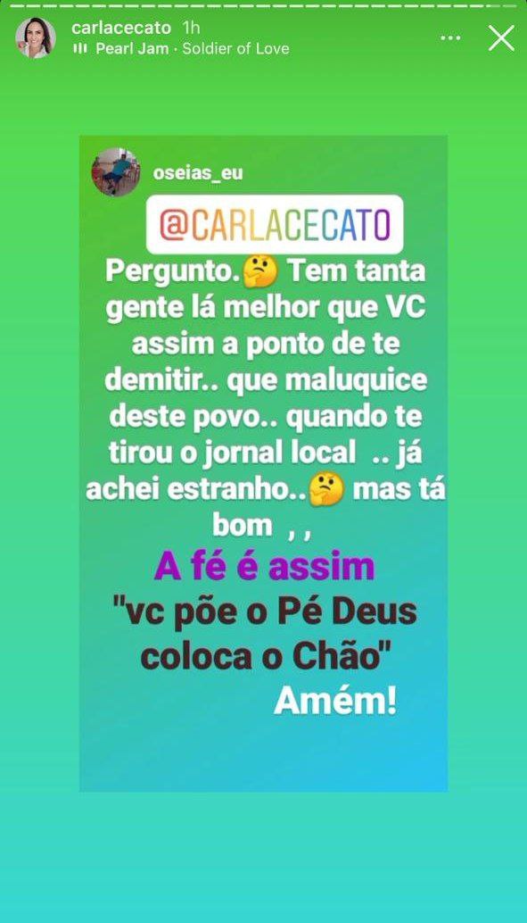 Fã da jornalista demonstrou apoio (Foto: Reprodução/ Instagram) Fã da jornalista demonstrou apoio (Foto: Reprodução/ Instagram)