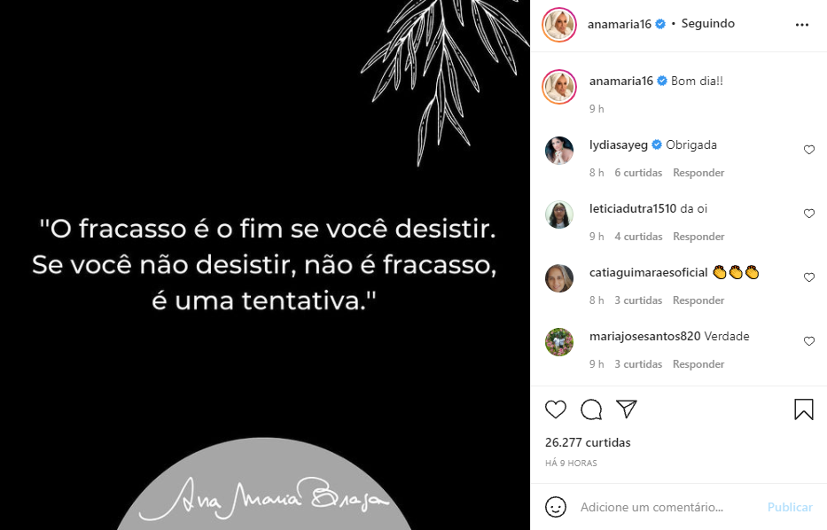Ana Maria Braga deixa ensinamento para o público em publicação (Foto: Reprodução)