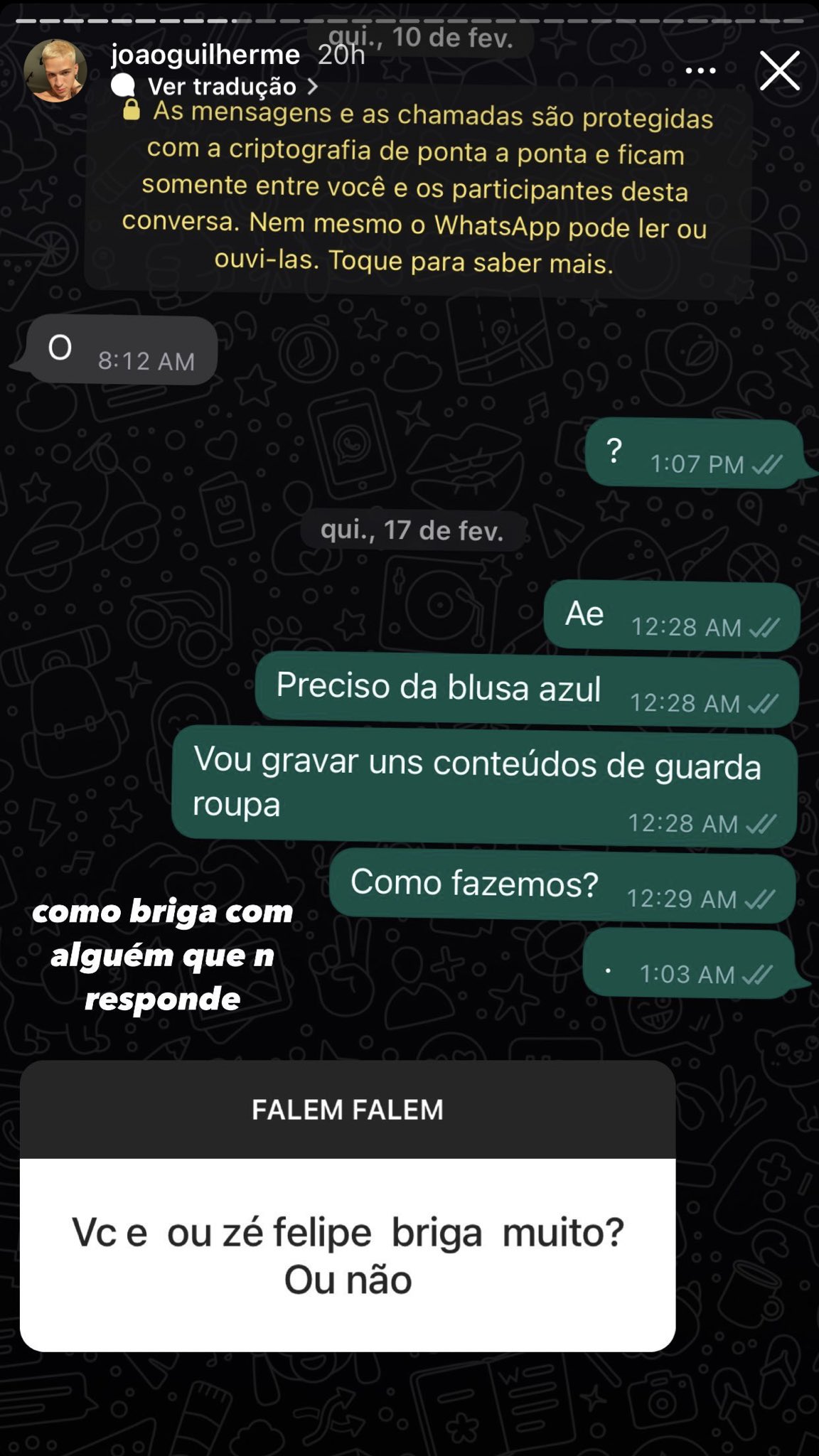 João Guilherme decidiu expor Zé Felipe publicamente João Guilherme decidiu expor Zé Felipe publicamente