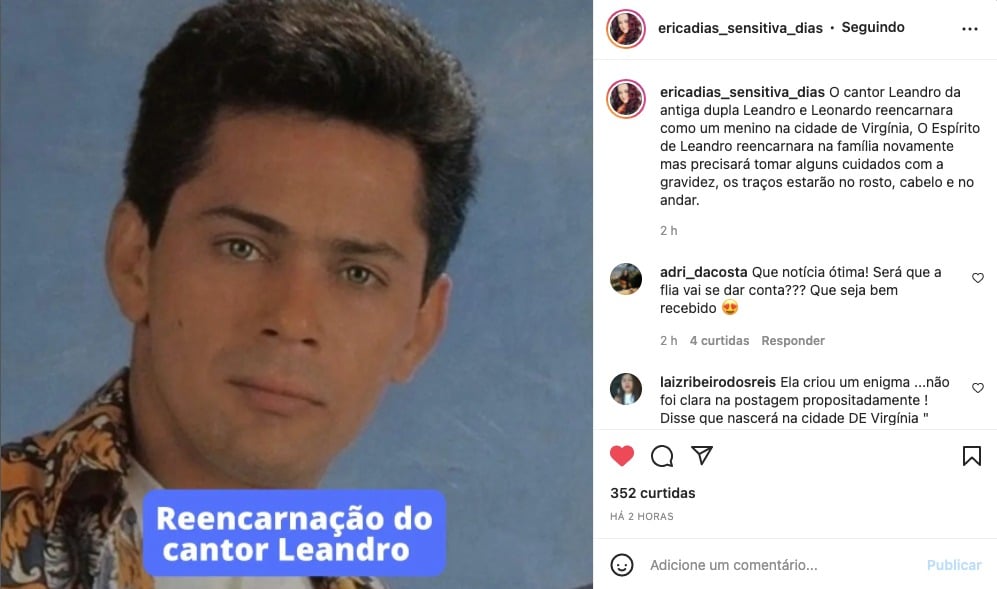 Sensitiva garante que Leandro irá reencarnar em breve - Reprodução 