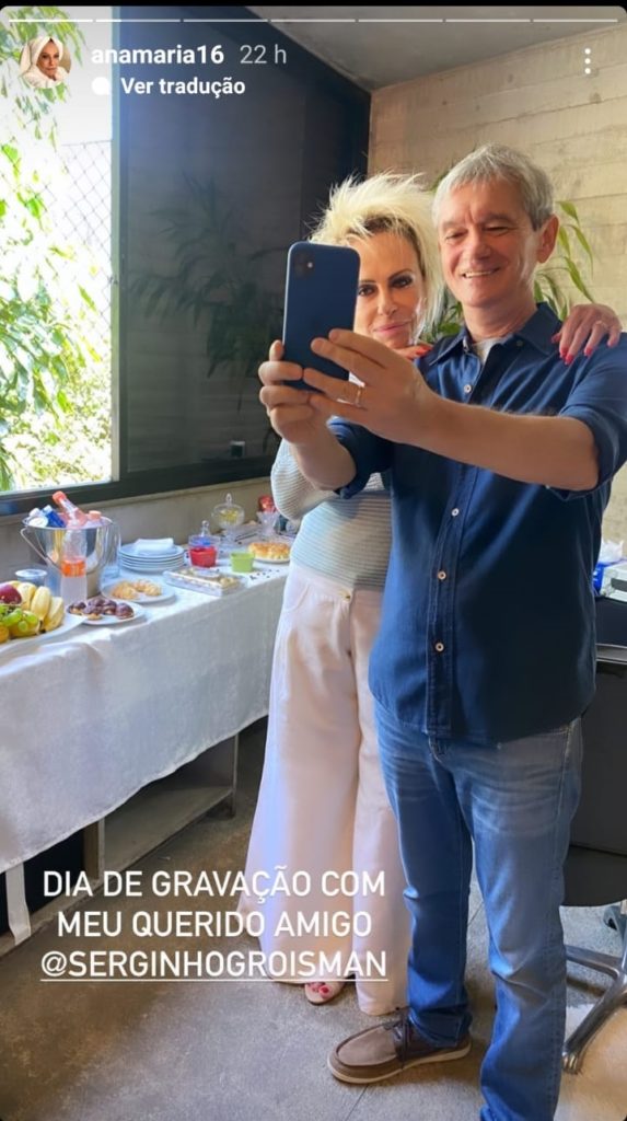 Ana Maria e Serginho Groisman posaram juntos nas redes sociais Ana Maria e Serginho Groisman posaram juntos nas redes sociais