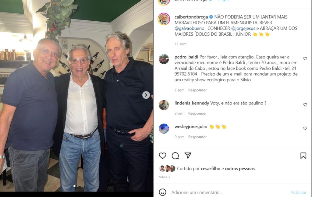 Carlos Alberto registrou o encontro com Galvão Bueno e Jorge Jesus em um restaurante no Rio de Janeiro Carlos Alberto registrou o encontro com Galvão Bueno e Jorge Jesus em um restaurante no Rio de Janeiro
