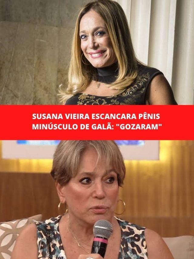 Susana Vieira escancara pênis minúsculo de galã: “Gozaram”