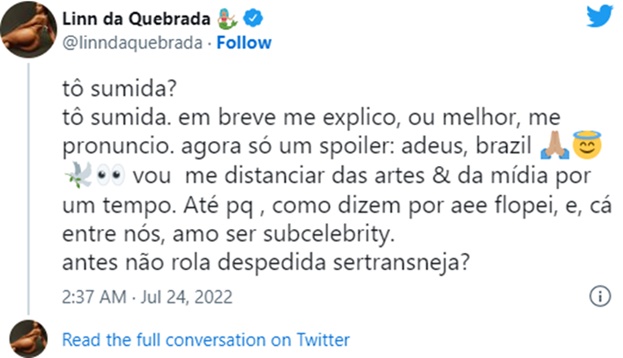 Linn Da Quebrada anuncia sua desistência de tudo 