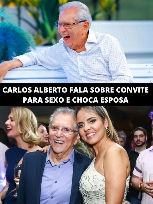 Carlos Alberto fala sobre convite para sexo a três e esposa reage