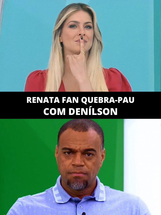 Renata Fan quebra-pau com Denílson: “Abriu mão do programa”