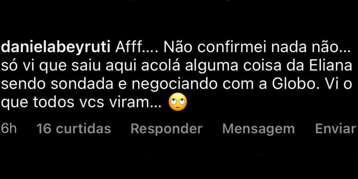 Daniela Beyruti nega ter confirmado ida de Eliana para a Globo (Reprodução: Instagram)