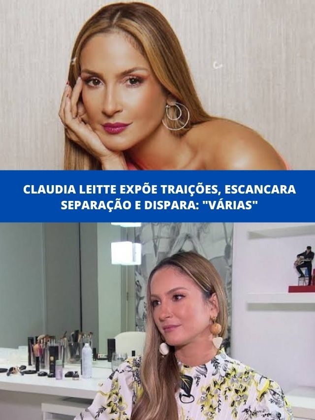 Claudia Leitte expõe traições, escancara separação e dispara: “várias”