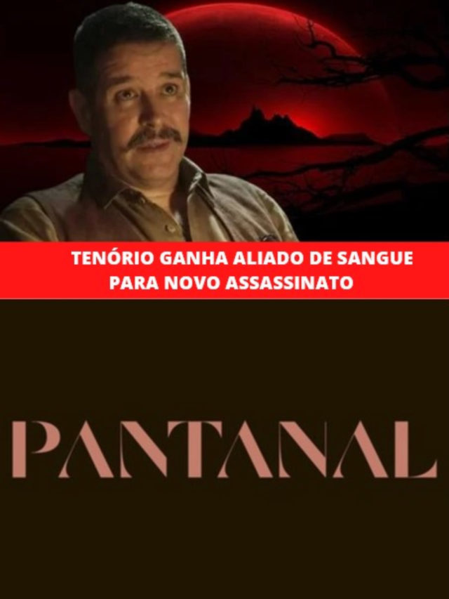 Tenório ganha aliado de sangue para novo assassinato