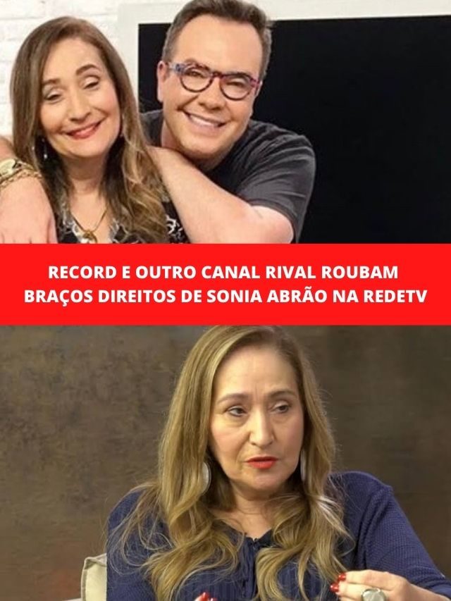 Record e outro canal roubam braços direitos de Sonia Abrão na RedeTV