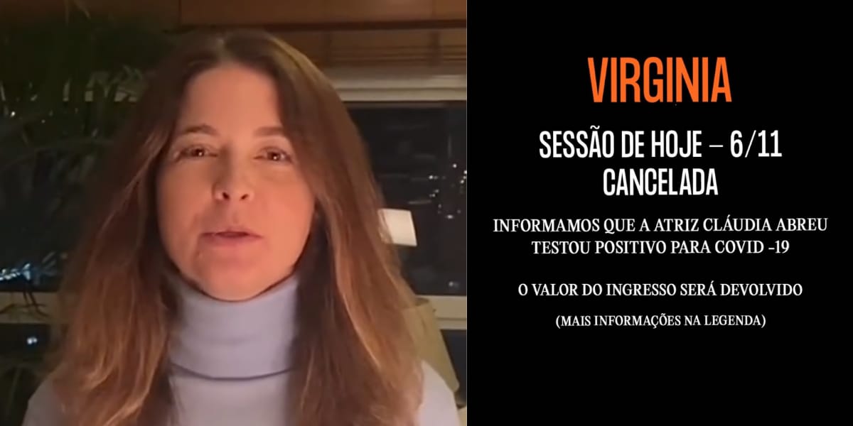 Equipe de Cláudia Abreu informa que por conta do Covid-19, a atriz teve que cancelar seu espetáculo (Reprodução: Montagem TV Foco)