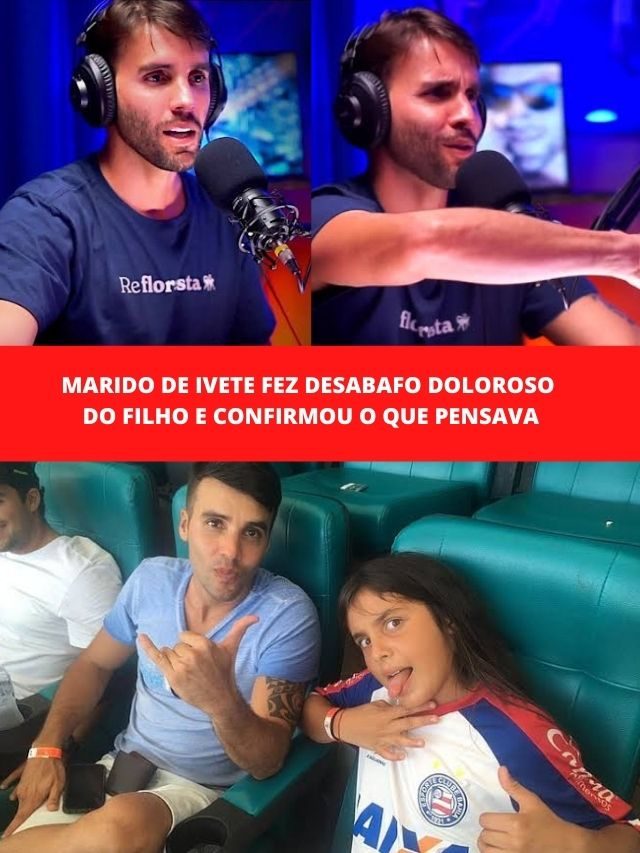 Marido de Ivete fez desabafo do filho e confirmou o que pensava