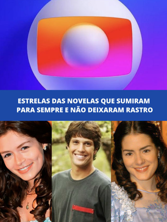 Estrelas das novelas que sumiram para sempre e não deixaram rastro