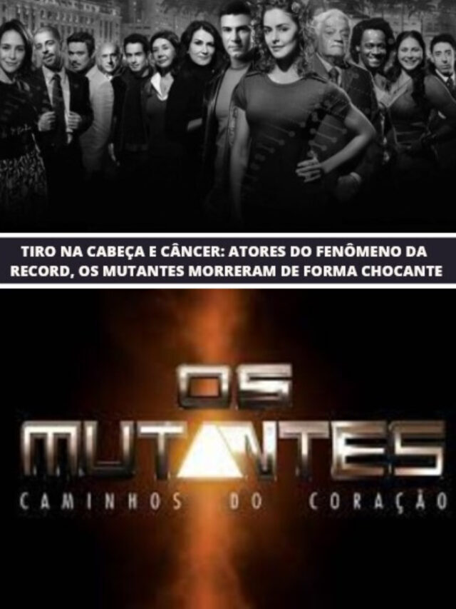 Tiro e câncer: Atores de Os Mutantes morreram de forma chocante