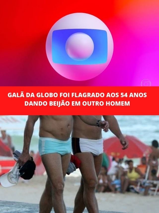 Galã da Globo foi flagrado aos 54 anos dando beijão em outro homem