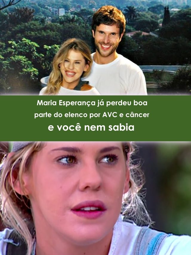 Maria Esperança já perdeu boa parte do elenco por AVC