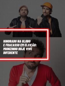 Mionzinho foi ignorado pela Globo, fracassou nas eleições e hoje vive diferente (Foto - Montagem TV Foco).