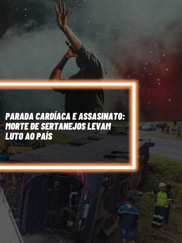 Parada cardíaca e assasinat0: Morte de sertanejos levam luto ao país