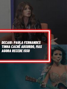 Paula Fernandes viu cachê decair e atualmente recebe isso por show (Foto - Montagem TV Foco).