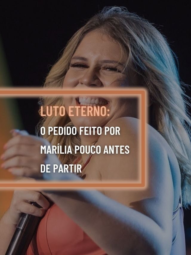 O pedido que Marília Mendonça fez dias antes de morrer: “Precisa”