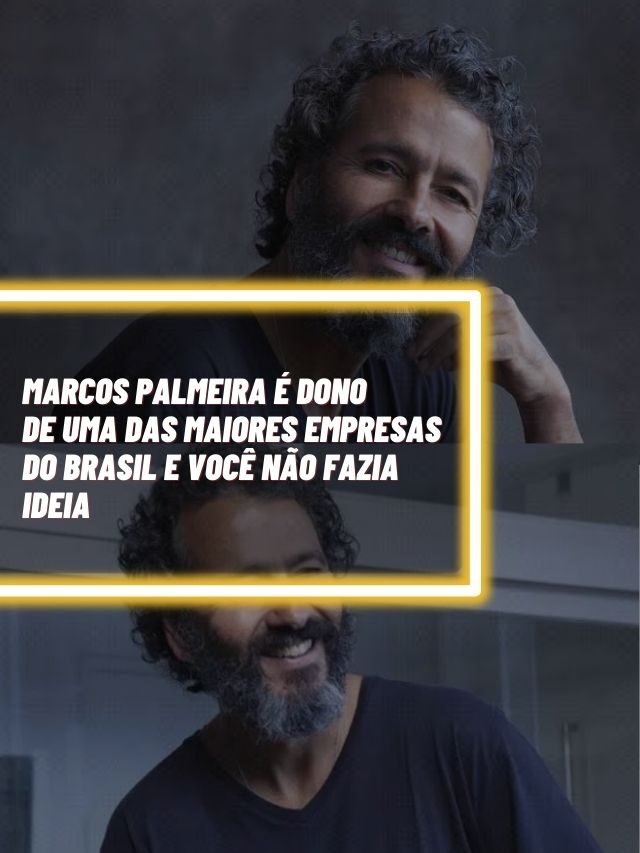 Marcos Palmeira é dono de uma das maiores empresas do Brasil
