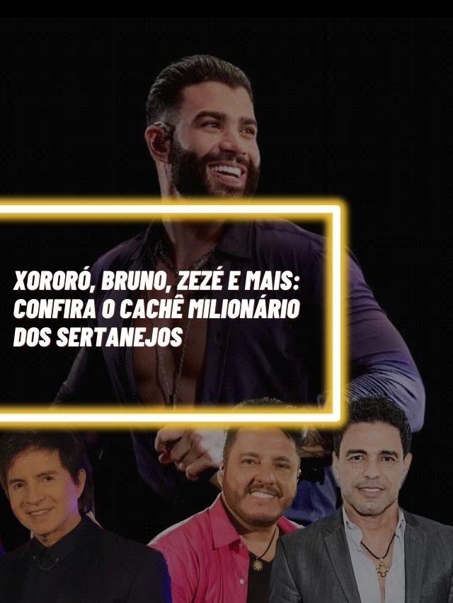 Xororó, Bruno, Zezé e mais: Confira o cachê milionário dos sertanejos