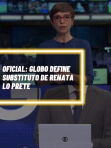 Esse é o substituto oficial de Renata Lo Prete, escolhido a dedo pela Globo(Foto - Reprodução Internet).