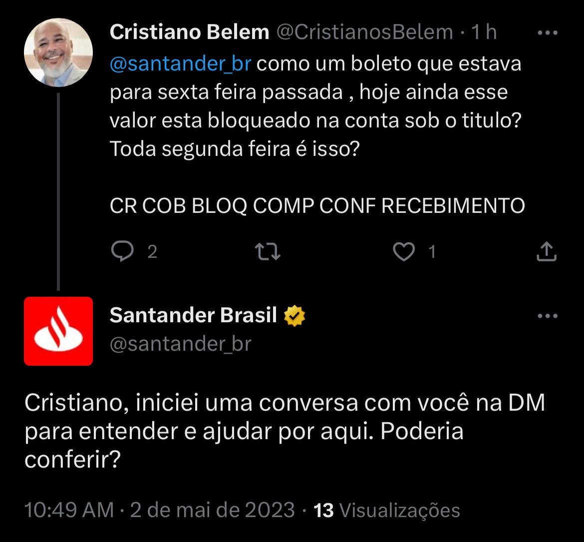Clientes do Santander estão enfurecidos com situação nesta terça-feira, 2 - Foto Reprodução Twitter Clientes do Santander estão enfurecidos com situação nesta terça-feira, 2 - Foto Reprodução Twitter