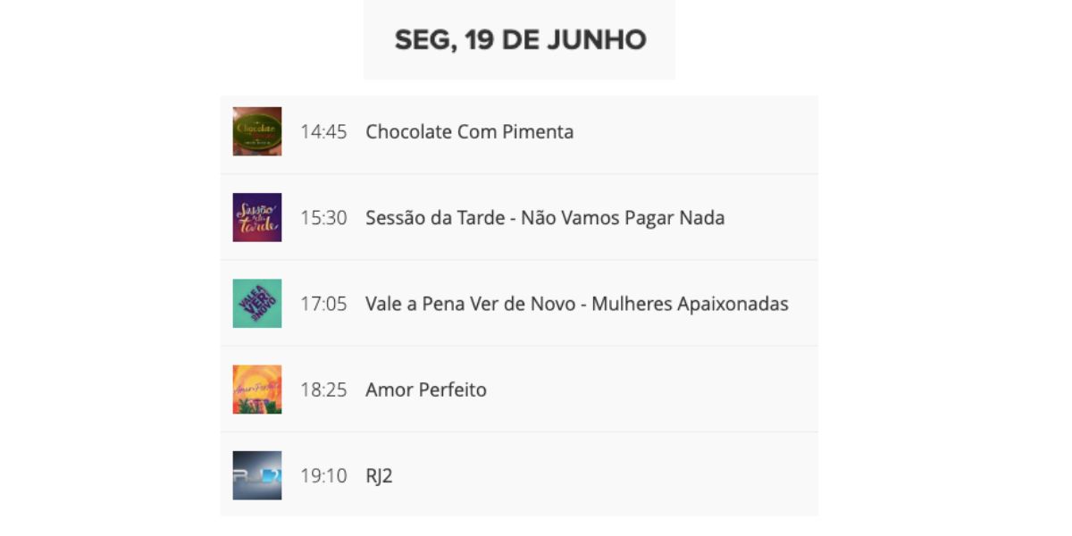 Programação do dia 19 de junho (Foto: Reprodução / Globo)
