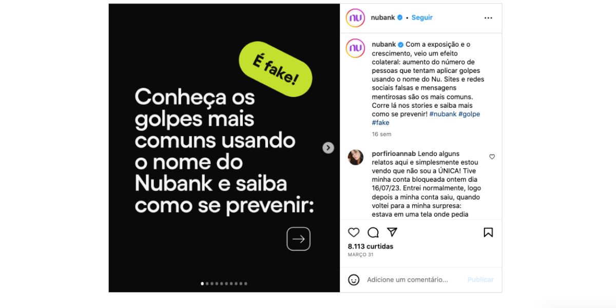 Alerta sobre golpes envolvendo nome da Nubank (Foto: Reprodução / Instagram) Alerta sobre golpes envolvendo nome da Nubank (Foto: Reprodução / Instagram)