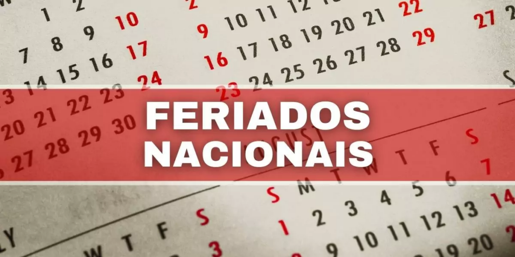 Veja a lista de feriados nacionais deste ano (Foto: Reprodução/ Internet)