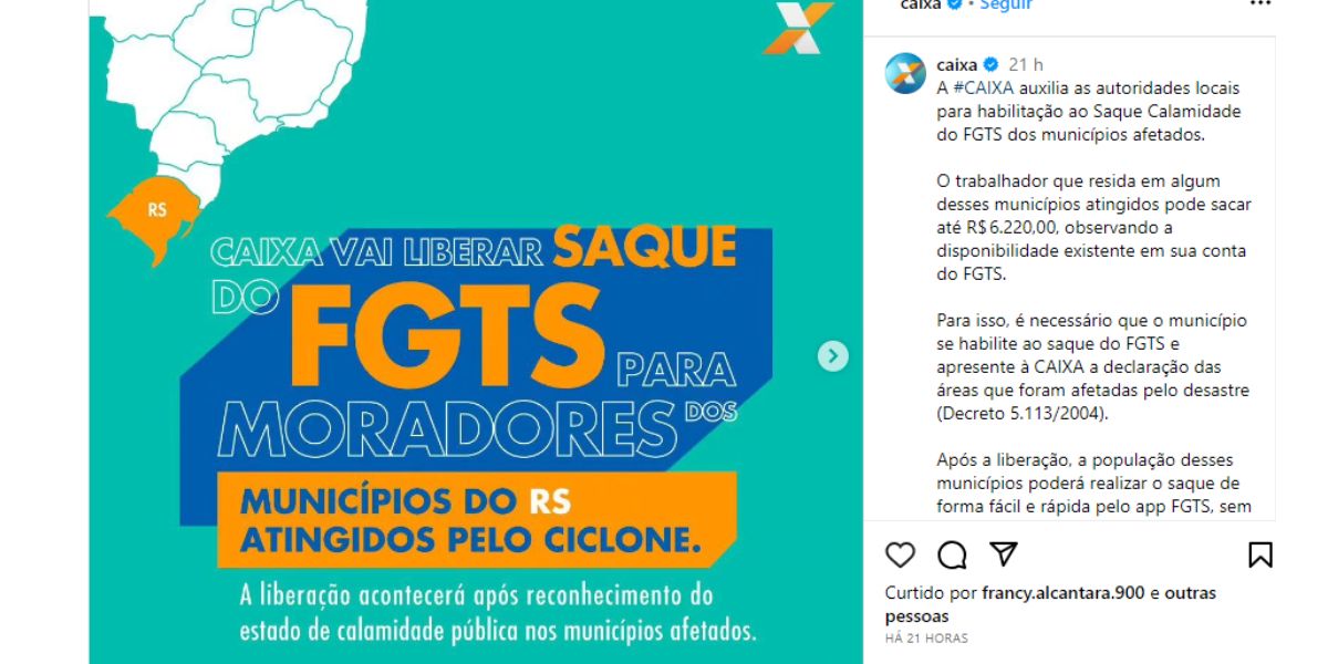 A Caixa confirmou o pagamento do FGTS para as pessoas que sofreram com o ciclone (Reprodução: Instagram)
