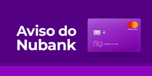 Banco Nubank faz aviso (Foto: Reprodução, Montagem, TV Foco)