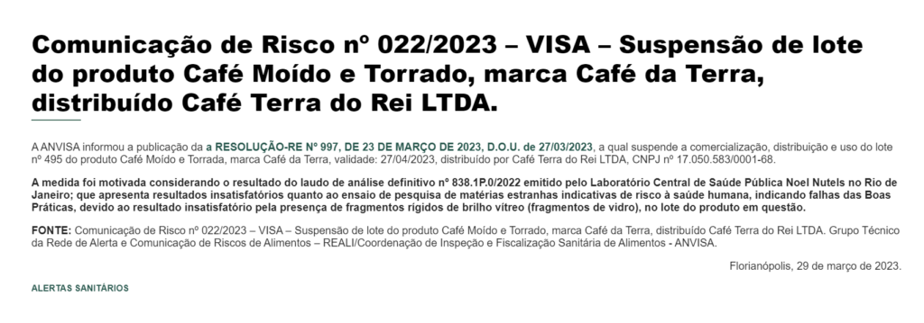 Comunicado oficial emitido pela ANVISA sobre a marca Café Terra do Rei, conhecido em todo o Brasil, cuja localidade é a cidade de Três Corações, Minas Gerais (Foto Reprodução/Vigilância Sanitária)