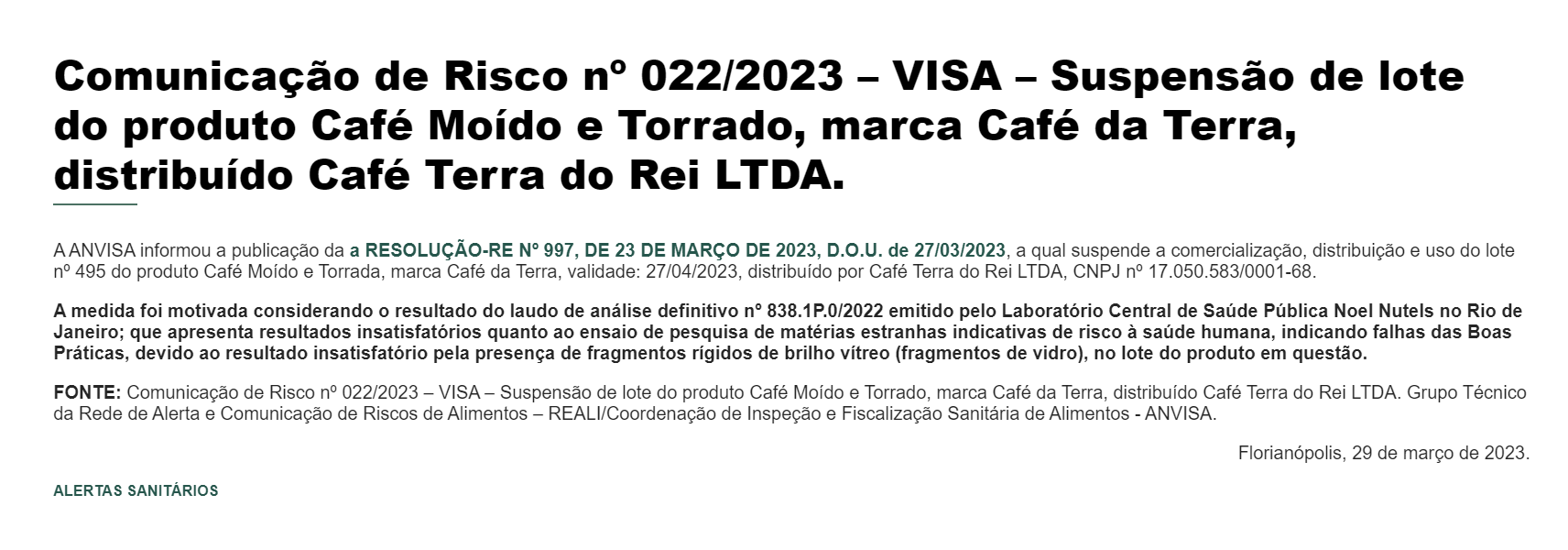 Comunicado oficial emitido pela ANVISA sobre a marca Café Terra do Rei, conhecido em todo o Brasil, cuja localidade é a cidade de Três Corações, Minas Gerais (Foto Reprodução/Vigilância Sanitária)