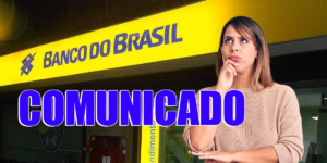 Comunicado do Banco do Brasil (Foto: Reprodução, Seu Dinheiro)