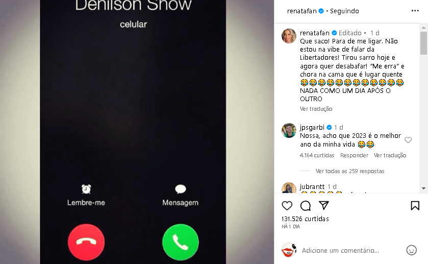 Renata Fan expôs uma ligação que recebeu de Denílson (Foto: Reprodução/ Internet)