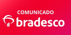 Comunicado Bradesco - (Reprodução: Internet)