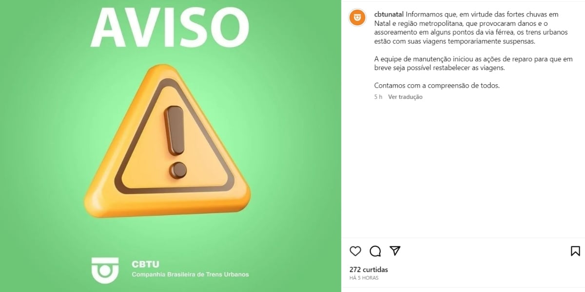 Comunicado de paralisação de trens da CBTU (Foto: Reprodução/Instagram)