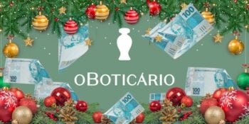 Logo do Boticário no Natal e notas de cem reais - Foto Reprodução Internet