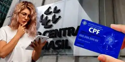 Banco Central crava 3 alertas quanto ao CPF (Foto Reprodução/Montagem/Lennita Lee/Tv Foco)