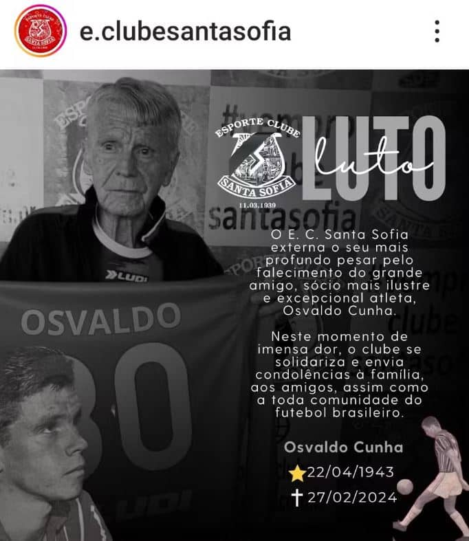 Osvaldo Cunha, ex-jogador de Guarani, São Paulo e Corinthians, morre aos 80 anos- Foto Reprodução Redes Sociais