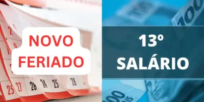 Novo feriado nacional aprovado, antecipação do 13° salário e +1 benefício: 3 grandes vitórias dos CLTs