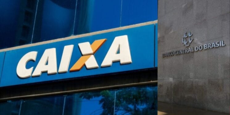 Caixa e Banco Central (Fotos: Reproduções / Internet)